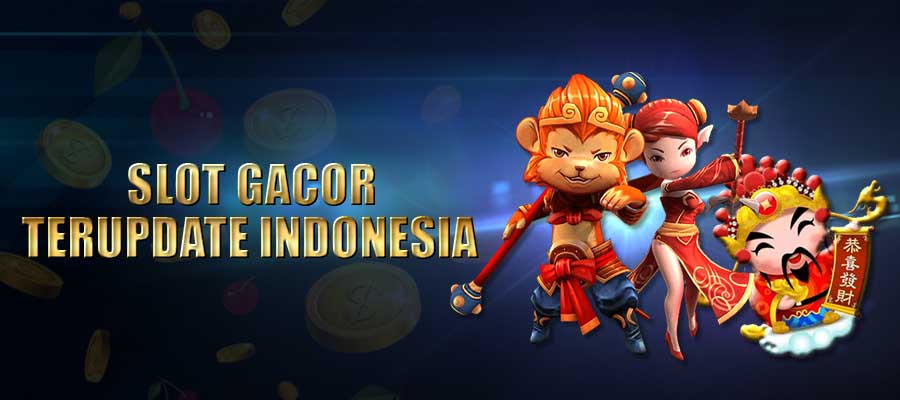 Slot Gacor Terupdate Di Indonesia